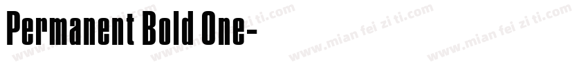 Permanent Bold One字体转换